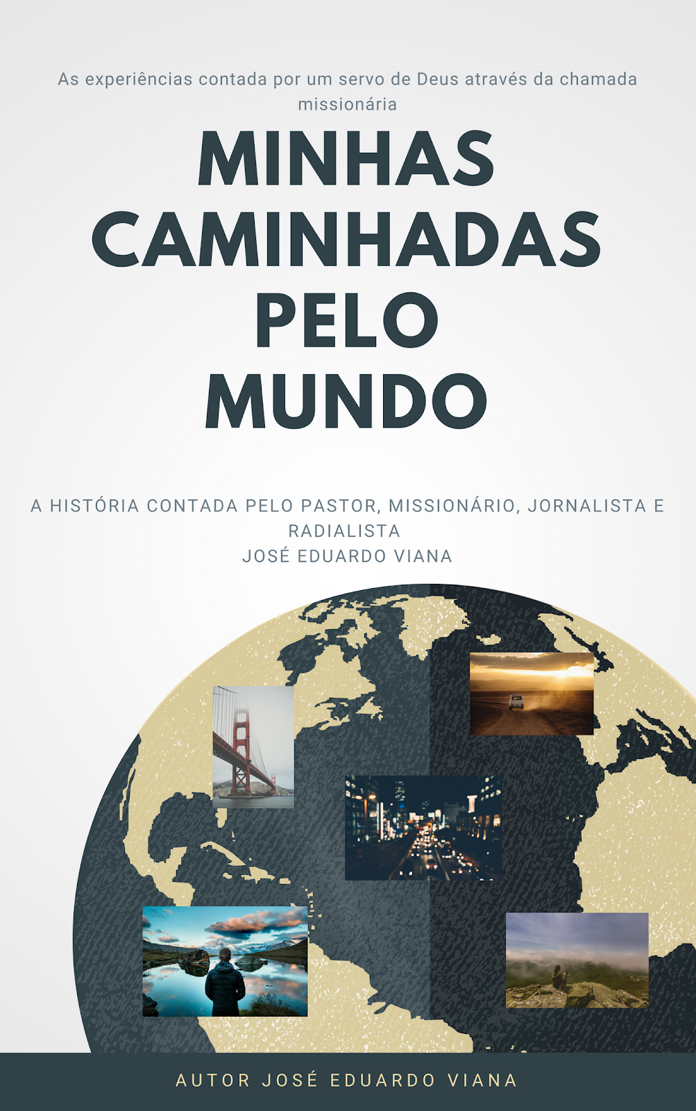 Minhas Caminhadas Pelo Mundo