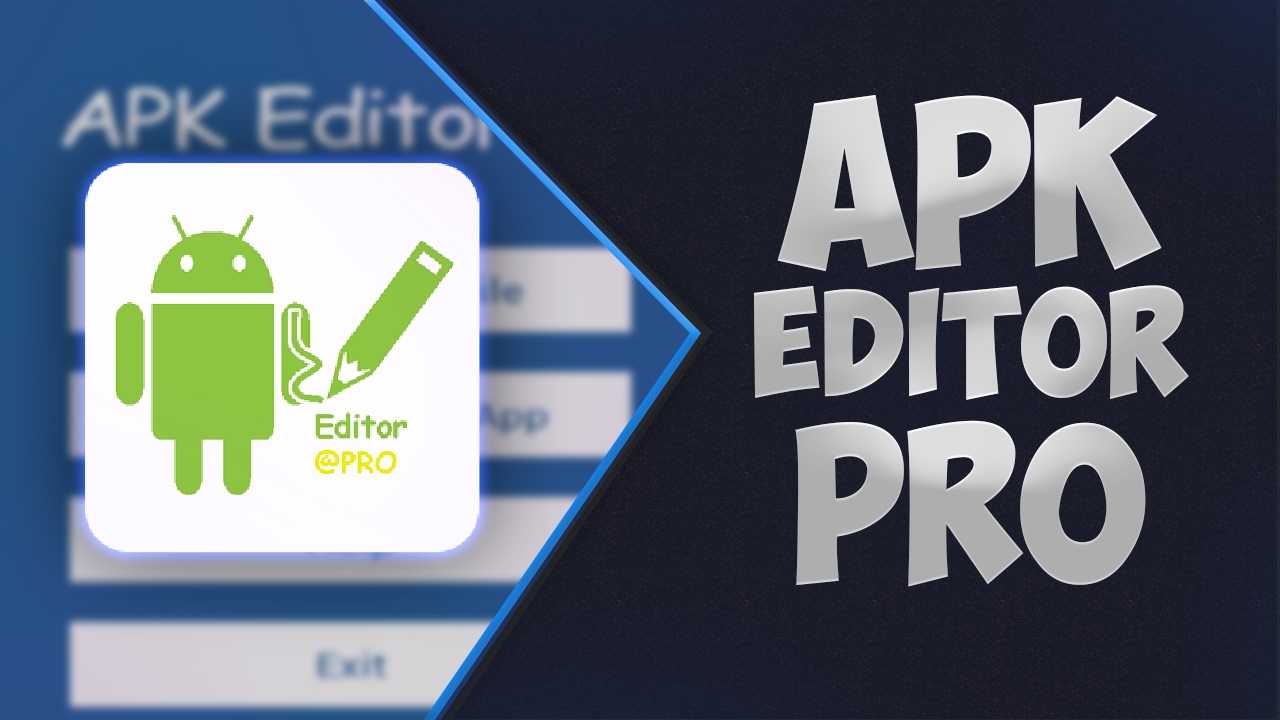 Apk Editor Pro Apk Full v1820 Android Mod Full