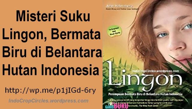 Misteri Suku Lingon Manusia Bermata Biru dari Halmahera