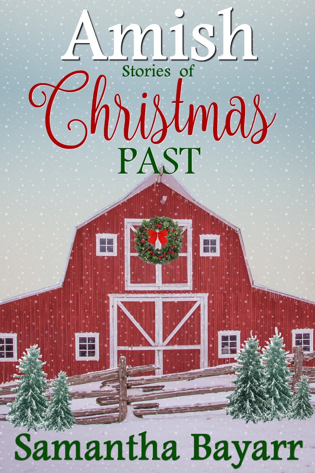 Amish Stories of Christmas Past