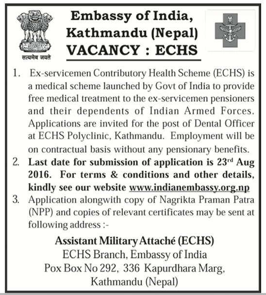Jobs In Nepal Job Vacancy for Dental officer at indian embassy