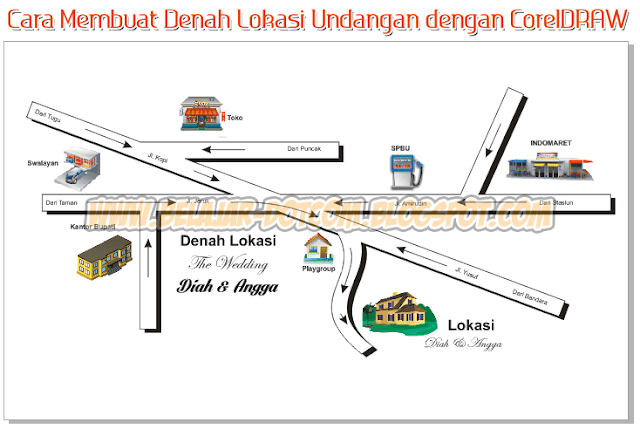 Cara Membuat Denah Lokasi Undangan dengan CorelDRAW Cara Membuat Denah Lokasi Undangan dengan CorelDRAW