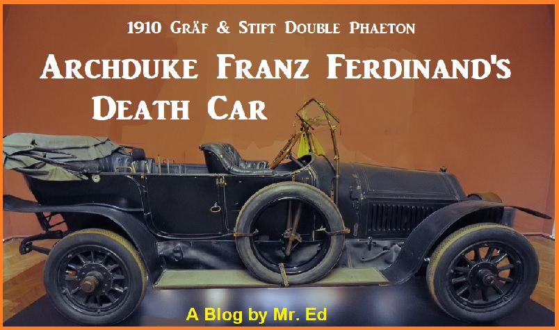 Archduke Franz Ferdinand's Death Car