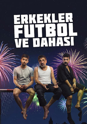 'Erkekler Futbol ve Dahası' Antalya'da haberi