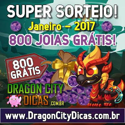Super Sorteio de 800 Joias Grátis - Janeiro 2017 Super Sorteio de 800 Joias Grátis - Janeiro 2017