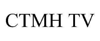 CTMH TV