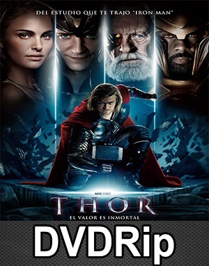 Thor (2011) DVDRip Latino Thor (2011) DVDRip Latino