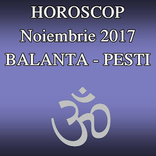 HOROSCOP Noiembrie 2017. Previziuni astrologice de la BALANTA la zodia