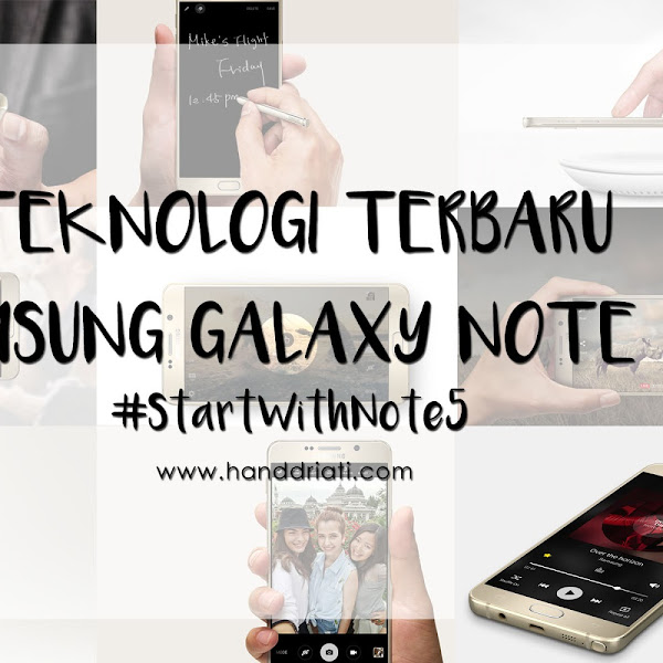 Teknologi Terbaru Samsung Galaxy Note 5