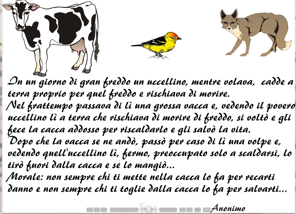Favola Con Morale Non Tutti I Mali Vengono Per Nuocere
