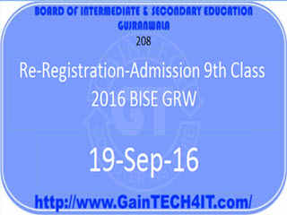 Re-Registration-Admission 9th Class 2016 BISE GRW