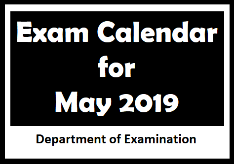 Exam Calendar for May 2019 - Department of Examination