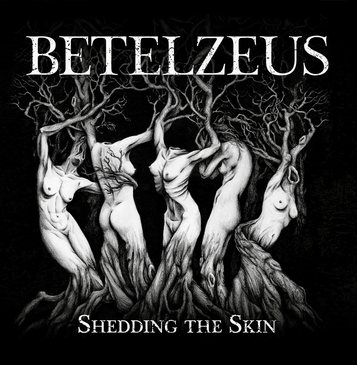 Betelzeus - "Shedding the Skin" - 2023