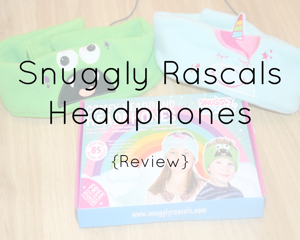 {AD/REVIEW} Snuggly Rascals Headphones