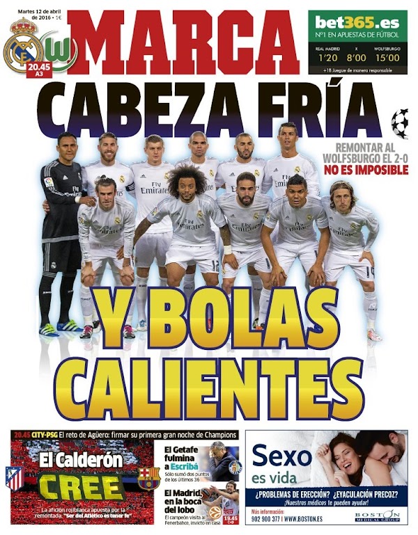 Real Madrid, Marca: "Cabeza fría y bolas calientes"