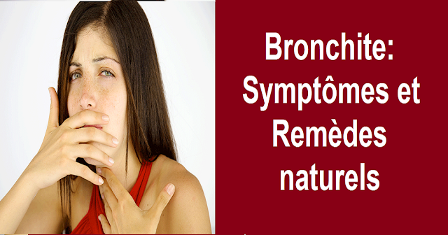 Bronchite: Symptômes et Remèdes naturels