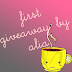 First Giveaway by Alia