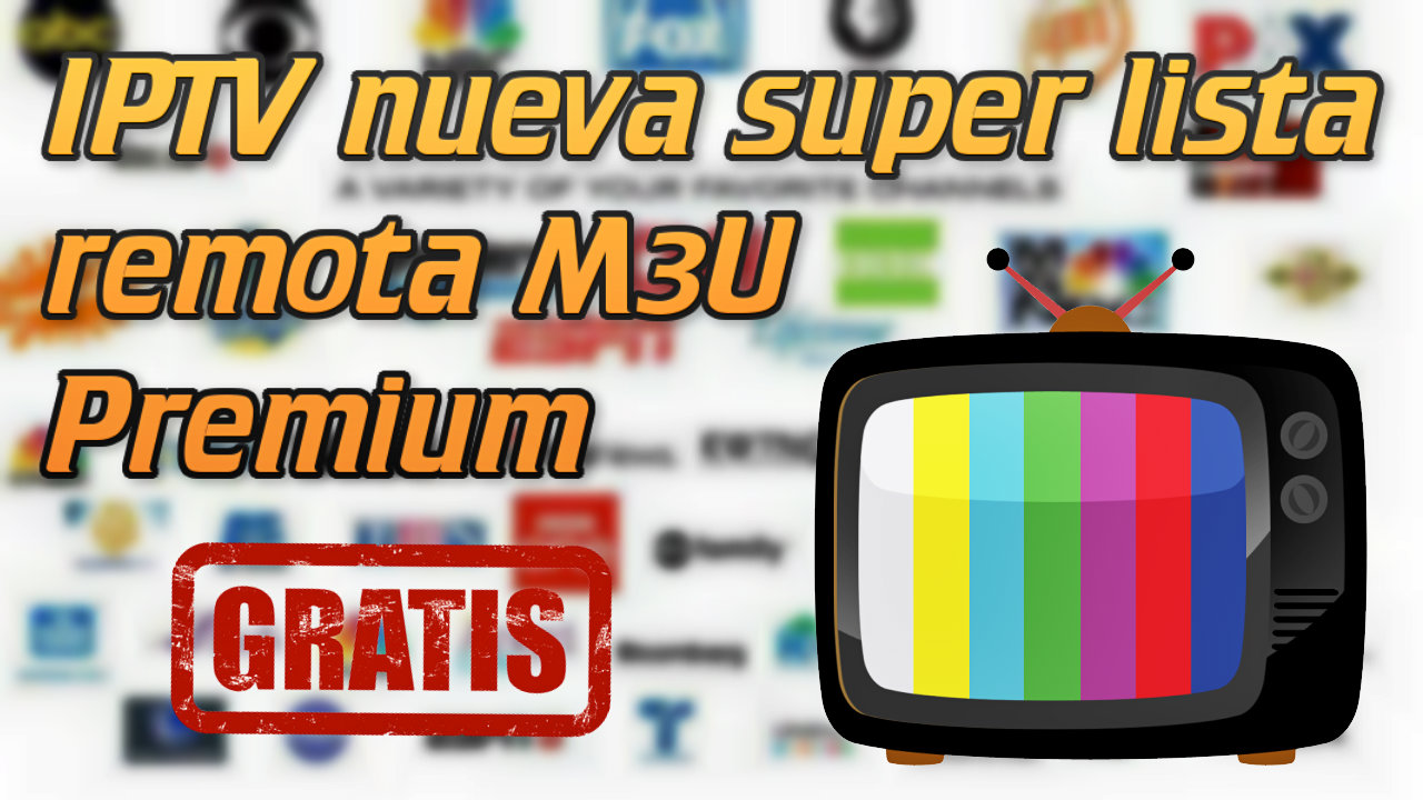 iptv nueva super lista