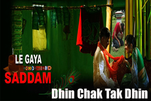 Dhin Chak Tak Dhin