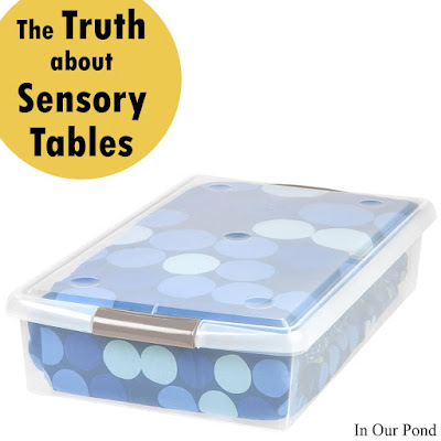 The Truth about Sensory Tables (a sensory gift guide- part 1) from In Our Pond