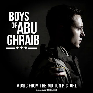 Boys of Abu Ghraib Song - Boys of Abu Ghraib Music - Boys of Abu Ghraib Soundtrack - Boys of Abu Ghraib Score