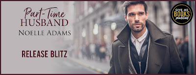 Part-Time Husband by Noelle Adams Release Blitz + Giveaway