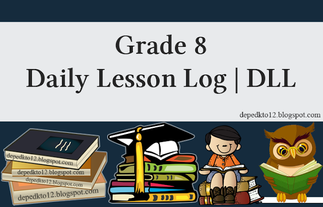 Grade 8 Daily Lesson Log Dll 2018 2019