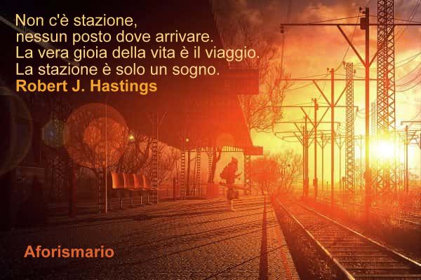 Aforismario Aforismi Frasi E Citazioni Sulla Stazione