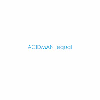 Acidman (Single, albums) Cover