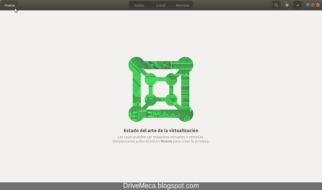 Creamos una maquina local en Gnome Boxes Creamos una maquina local en Gnome Boxes