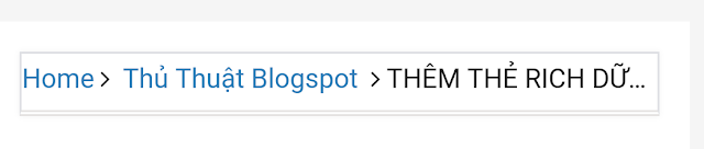 Breadcrumbs là gì ? Hướng Dẫn Tạo breadcumbs cho blogspot