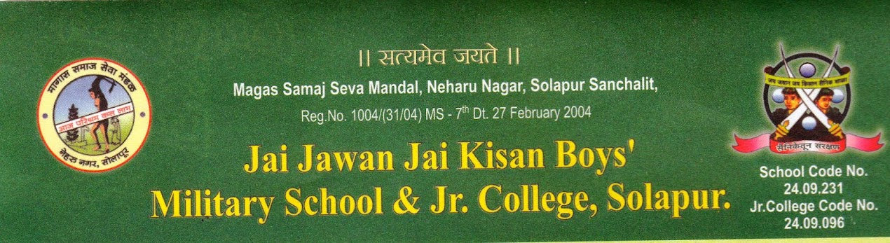 Jai Jawan Jai Kisan Boys Military School & Jr. College, Solapur.