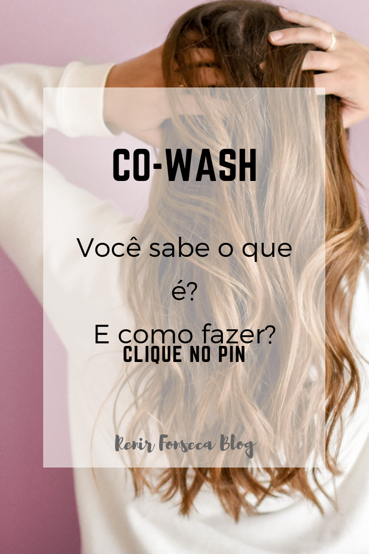 CoWash O que é? É como fazer?