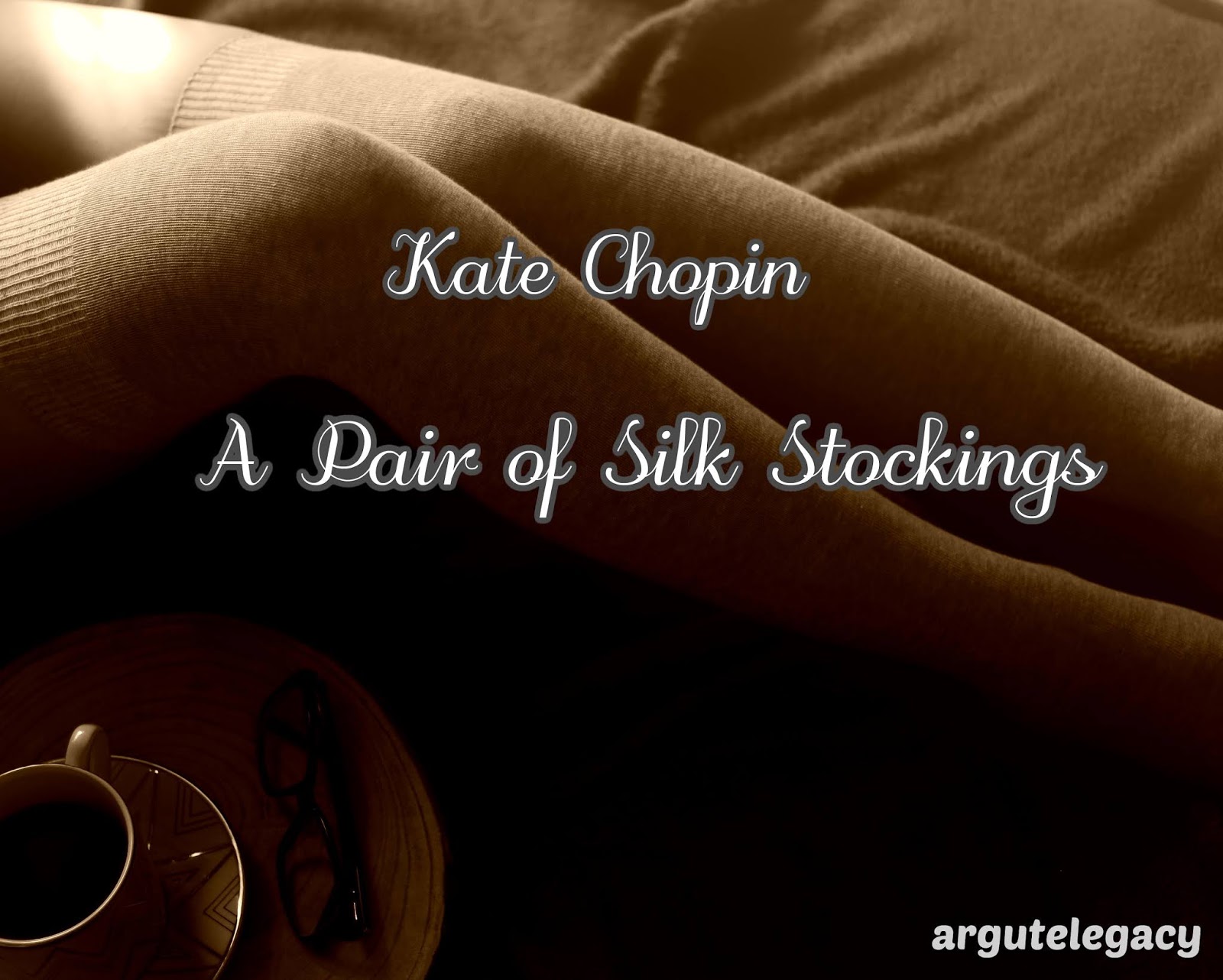 kate-chopin-a-pair-of-silk-stockings-overview-part-2