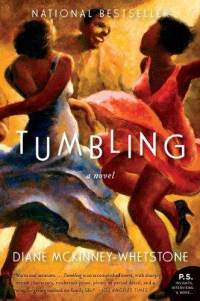 Tumbling by Diane McKinney-Whetstone Tumbling by Diane McKinney-Whetstone