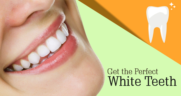 Get the Perfect White Teeth