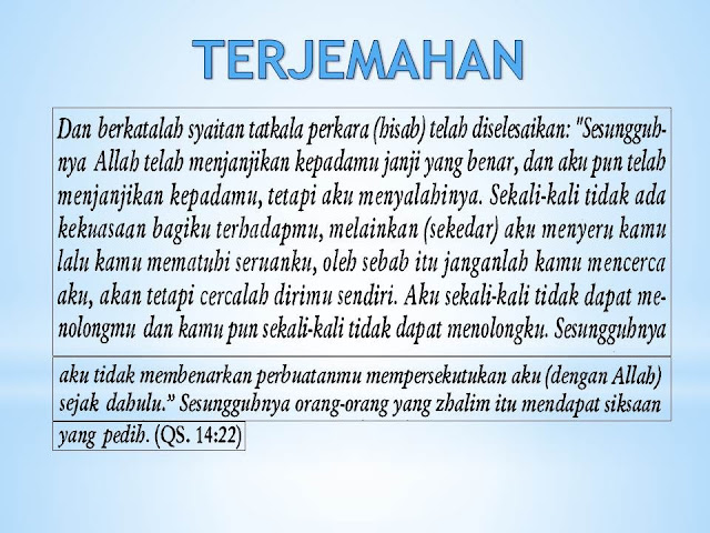 INSPIRASI.CATATAN KEHIDUPAN: Kata2 syaitan setelah pengadilan Allah