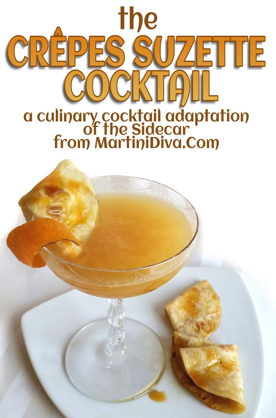 The MARTINI DIVA CRÊPES SUZETTE COCKTAIL