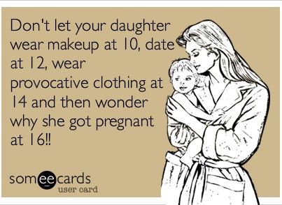 Fine and Fair: Teen Pregnancy: Not Caused By Makeup