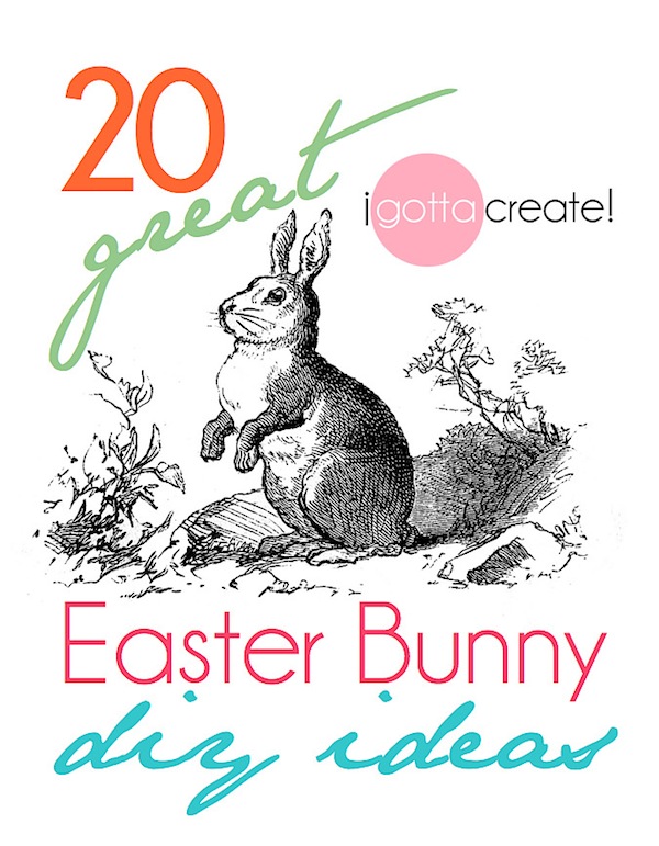20 Adorable Easter Bunny DIY Projects at I Gotta Create!