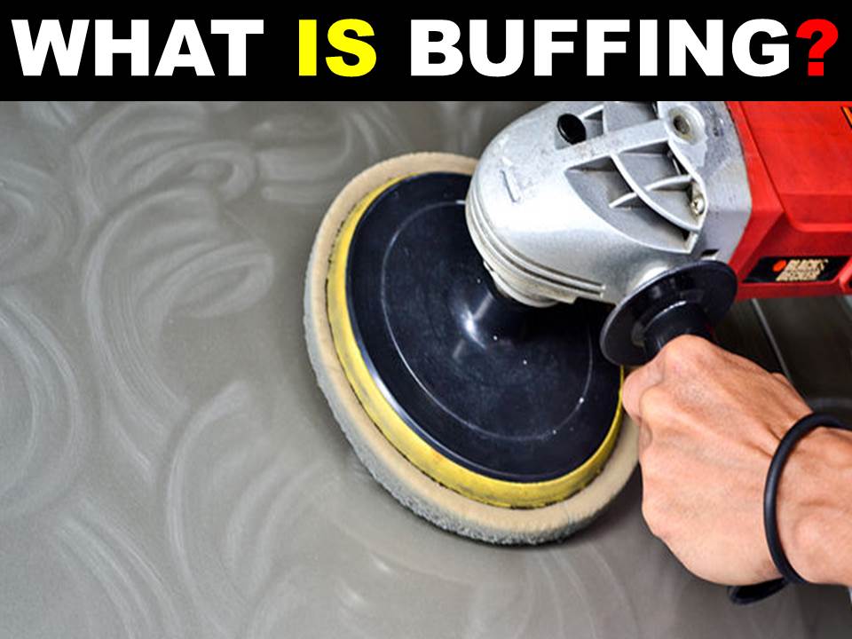 Buffing : An Ideal Process for Car Finishing - Mech4study