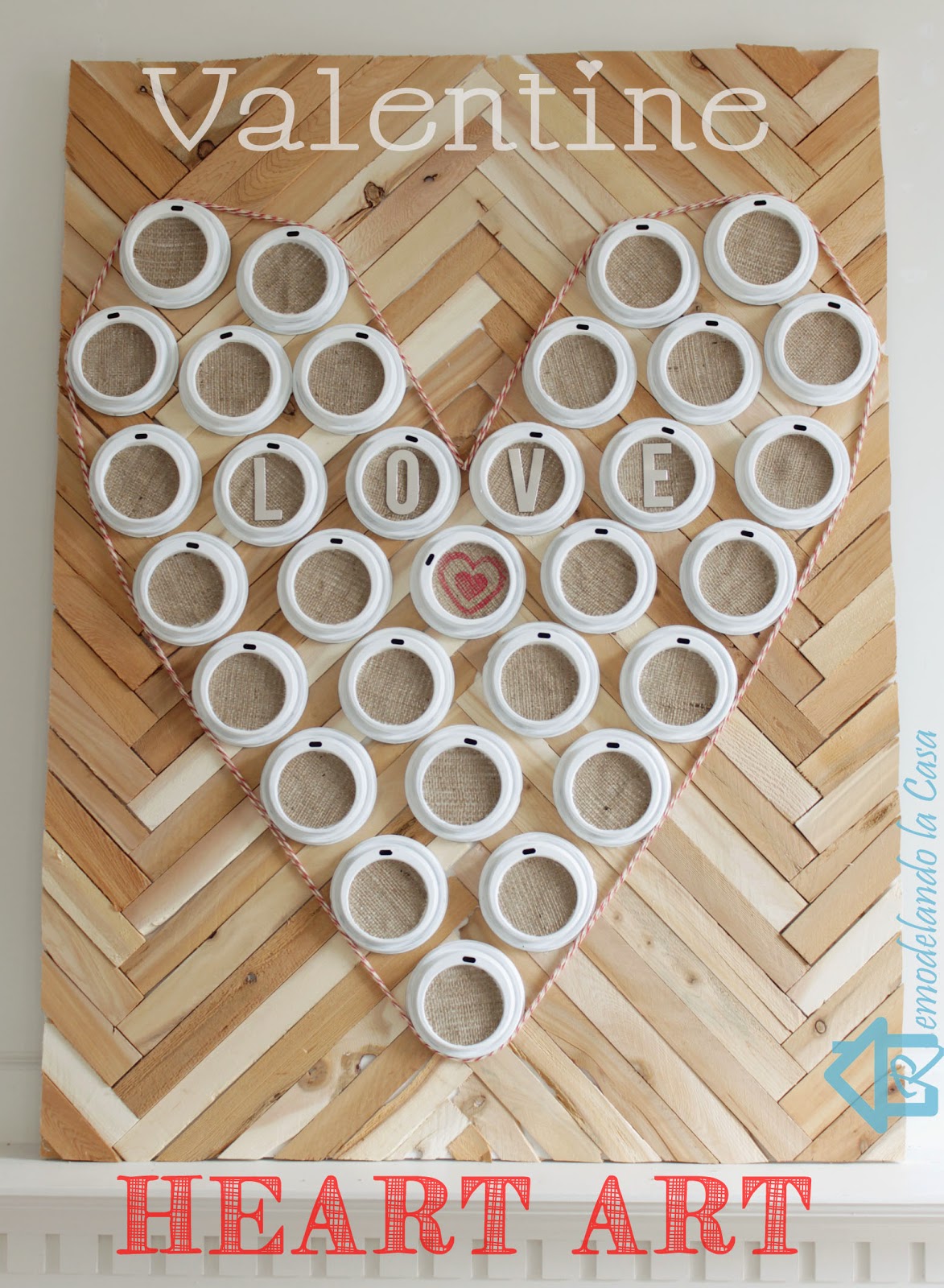 coffee lids were repurposed into art for Valentines