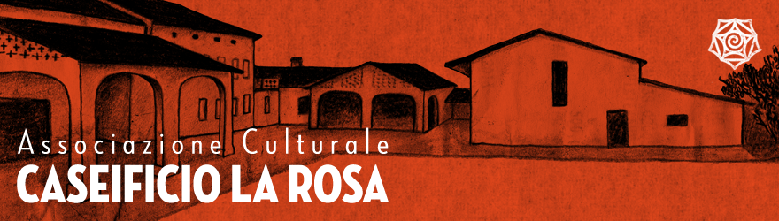Associazione Culturale Caseificio La Rosa