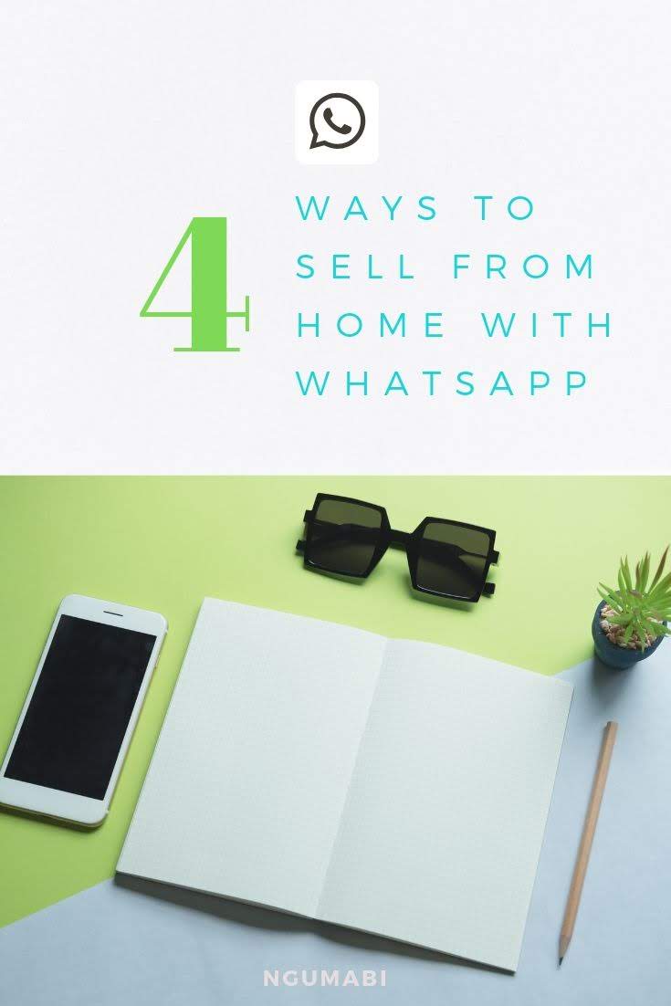 How To Use WhatsApp to Sell From Home My Local Adventures Blog