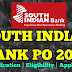 South Indian Bank PO Recruitment 2018: Check Official Notification