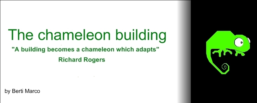 The chameleon building
