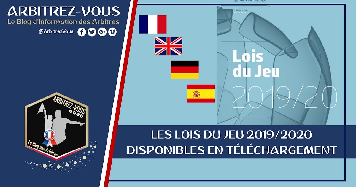 IFAB LOIS DU JEU 2019/2020 disponibles en téléchargement en deux formats et quatre langues