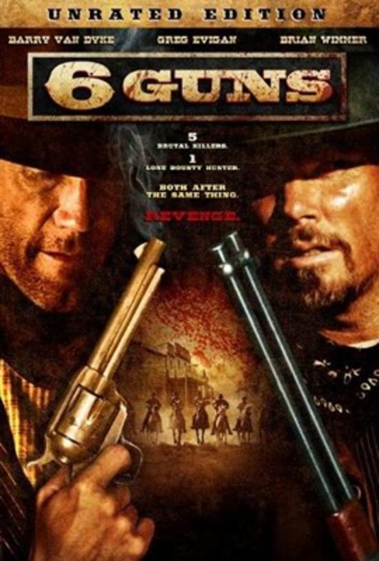 6 Guns (2010) 6 ปืนแค้นเพลิงสังหาร