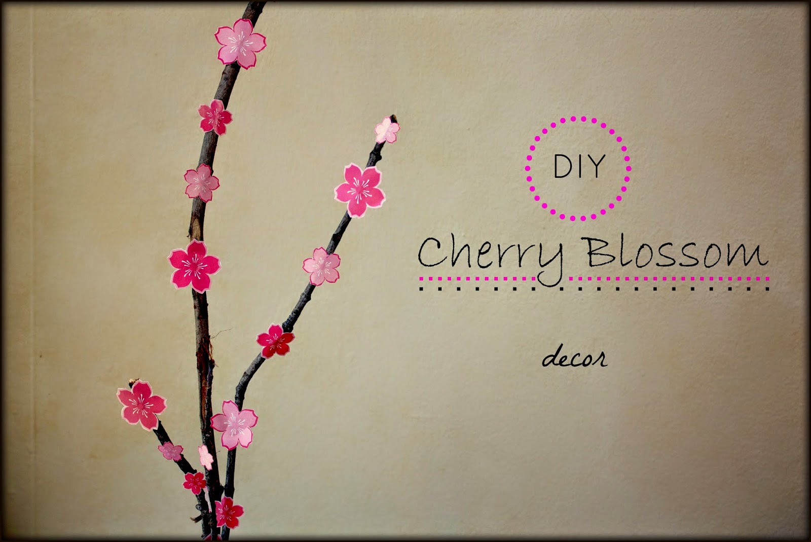 A Kaleidoscopic Dream DIY Cherry Blossom decor