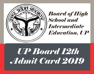 UP Board Admit card 2019 Class 12, UP 12th Admit card 2019, UP Intermediate Admit card 2019 
